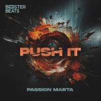 Passion Marta - Push It