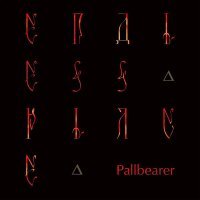 Pallbearer - Endless Place