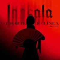 LASCALA - ОТ FORTE ДО LINEA LIVE 2022