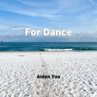 Aiden Yoo - Ill Dance