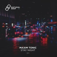 Maxim Tonic - Stay Night