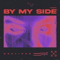 HXRIZXN - BY MY SIDE