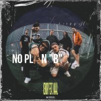 Xemory, NAAAL - No Plan "B"