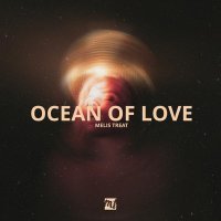 Melis Treat - Ocean of Love