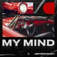 Heater & Crunch - My Mind