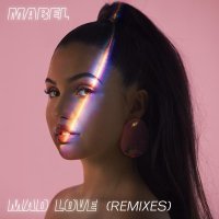 Mabel - Mad Love (Syn Cole Remix)