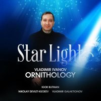 Vladimir Ivanov Ornithology, Игорь Бутман, Николай Девлет-Кильдеев, Vladimir Galaktionov - Heaven Throwing Stars