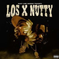 Los and Nutty - Still Ain't Hit My Lick