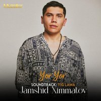 Jamshid Ximmatov - Yor Yor (Yig`lama) Soundtrack