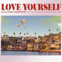 Cale, Timmy Commerford - Love Yourself