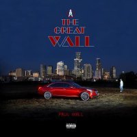 Paul Wall - The Great Wall