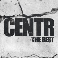 Centr - The Best