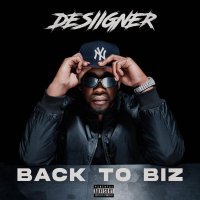 Desiigner - Back To Biz