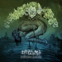 Dying Wish - Symptoms of Survival