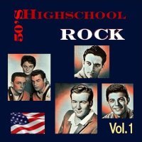 Tommy Sands - 50's Highschool Rock, Vol. 1