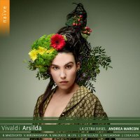 Andrea Marcon, La Cetra Barockorchester Basel - Arsilda, RV 700, Act I Scene 12: Coro. Amoretti, vezzosetti che le fiamme (Soldati, Ministri)
