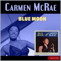 Carmen McRae, Orchestra Jimmy Mundy - Lush Life