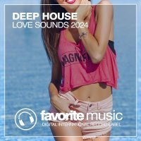  - Deep House Love Sounds 2024