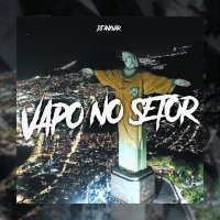 DJ ANXVAR, MC LONE - VAPO NO SETOR (Slowed)