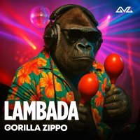 Gorilla Zippo, AI - Ламбада