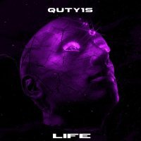 Quty1s - Life