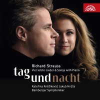 Bamberger Symphoniker - Strauss: Tag und Nacht / Vier letzte Lieder & Songs with Piano