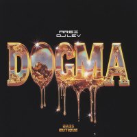 Arei, DJ Lev - Dogma