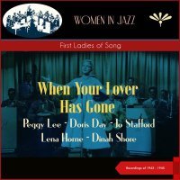 Doris Day - When Your Lover Has Gone (First Ladies of Song)