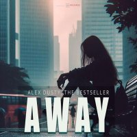 Alex Dusty, The Bestseller - Away