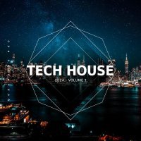  - Tech House 2024, Vol. 1