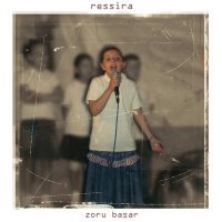 Ressira - Zoru Başar