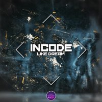 Incode - Like Dream (Speed Version)