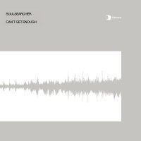 Soulsearcher - Can't Get Enough (Robbie's Filtered Monster Anthem Mix)