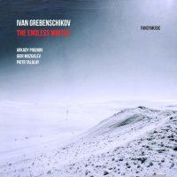 Ivan Grebenschikov - The Endless Winter