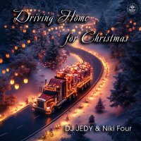 DJ JEDY, Niki Four - Driving Home for Christmas