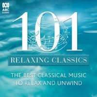 Various Artists - 101 Relaxing Classics