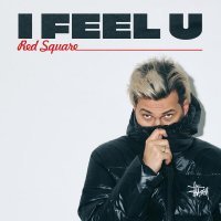 Red Square - i feel u