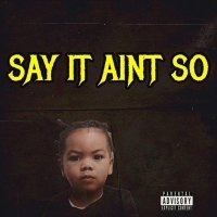 Rucci - Say it ain't So