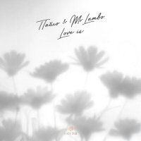 ПАБЛО, Mr Lambo - Love Is
