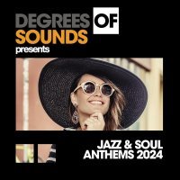 Deep Soul Vibe - Jazz & Soul Anthems 2024