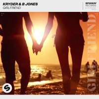 Kryder, B Jones - Girlfriend