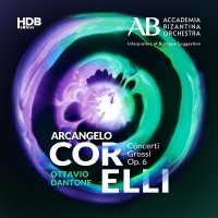 Accademia Bizantina - Corelli: Concerti Grossi, Op. 6