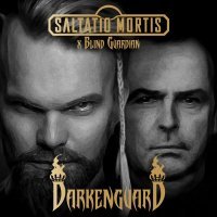 Saltatio Mortis, Blind Guardian - Darkenguard