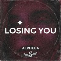 Alpheea - Losing You