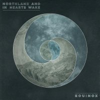 Northlane, In Hearts Wake - Equinox
