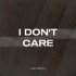 Alex Menco - I Don't Care