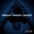 J. Cole - Friday Night Lights