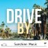 Drive by - Brighten Your Morning