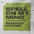 Reznikov, Chumee - Spell On My Mind