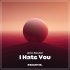 John Reyton - I Hate You